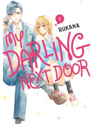 My Darling Next Door, Volume 1 - ebook